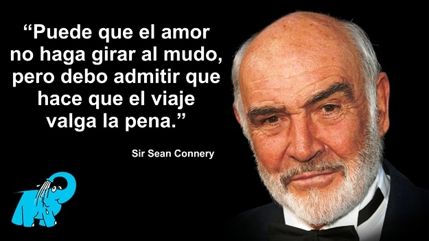 Una enseñanza de Sir Sean Connery en la Frase del Día del Elefante Azul de Avilés
